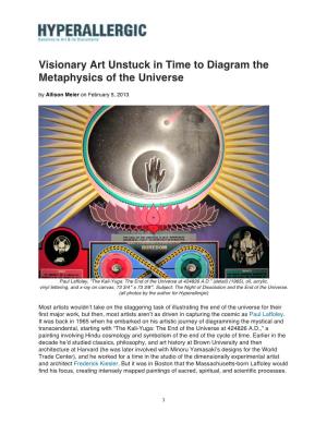 Visionary Art Unstuck in Time to Diagram the Metaphysics of the Universe by Allison Meier on February 5, 2013