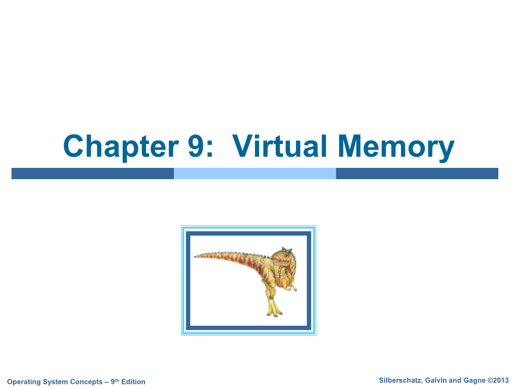 Chapter 9: Virtual Memory