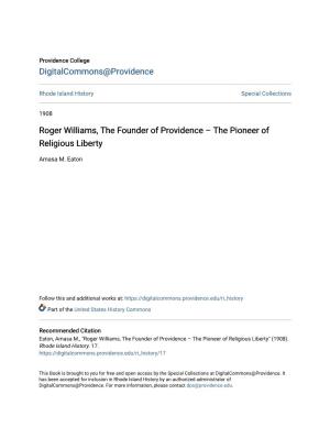 Roger Williams, the Founder of Providence Â•Fi the Pioneer Of