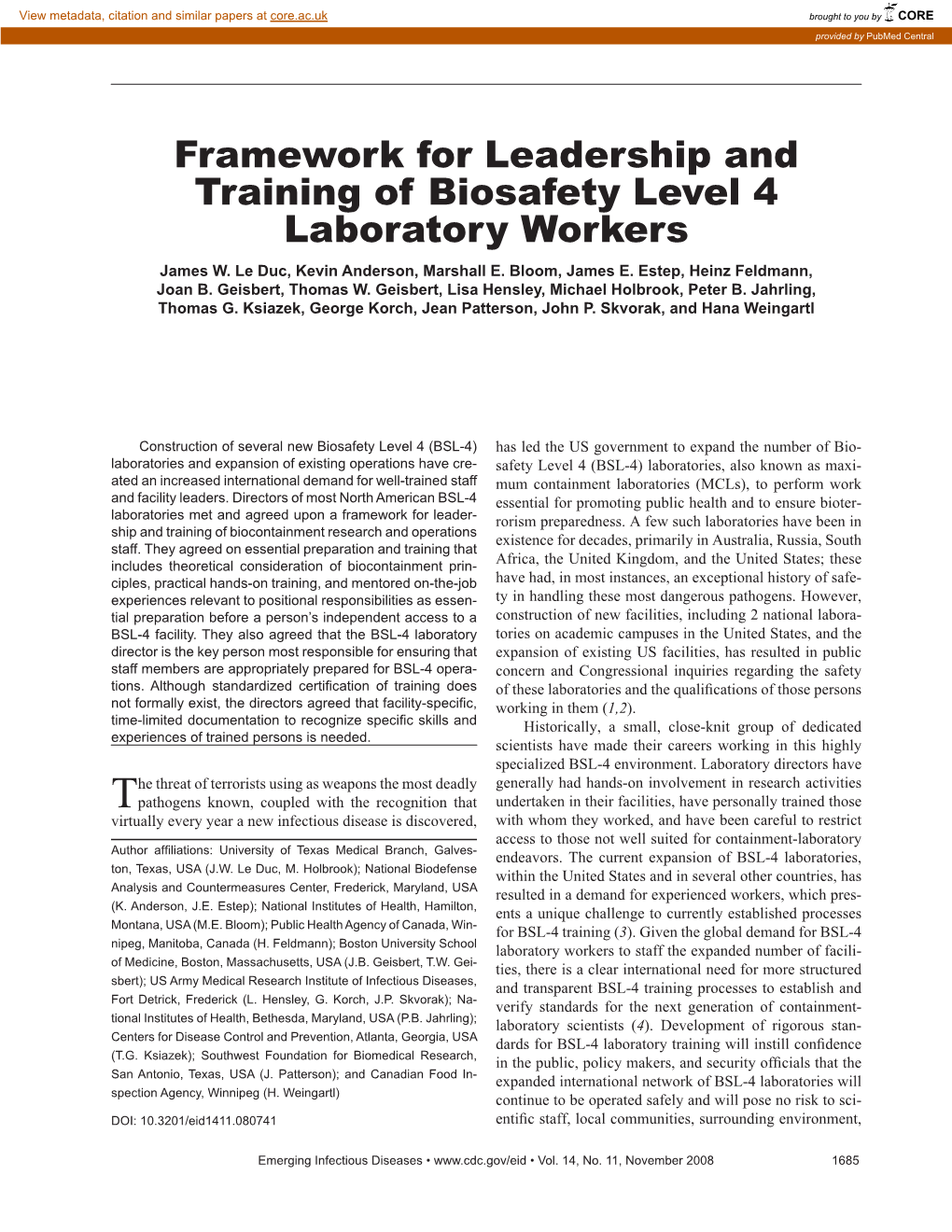 Framework for Leadership and Training of Biosafety Level 4 Laboratory Workers James W