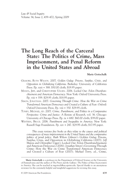 The Long Reach of the Carceral State: the Politics of Crime, Mass Imprisonment, and Penal Reform in the United States and Abroad