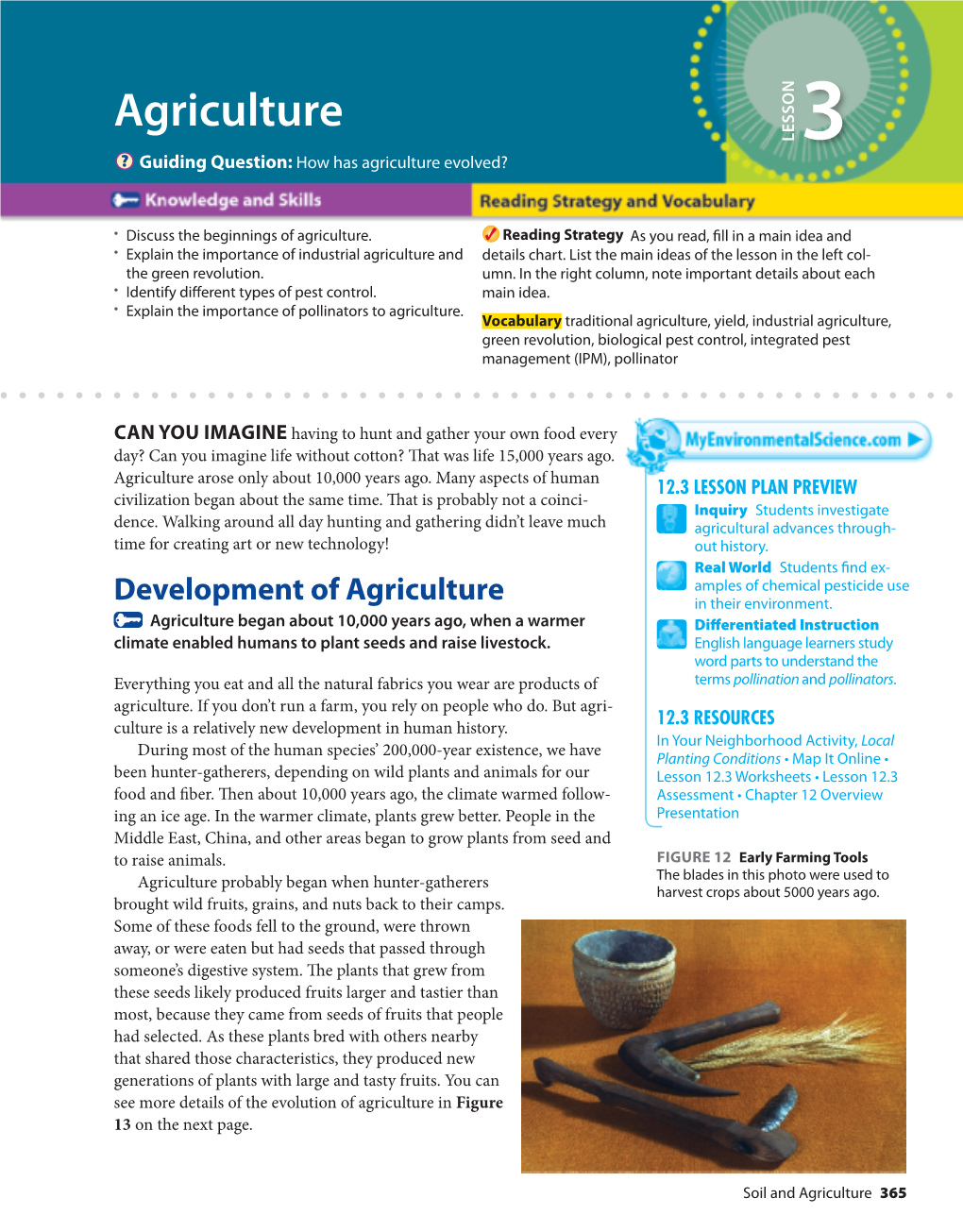 Agriculture LESSON 3 Guiding Question: How Has Agriculture Evolved?