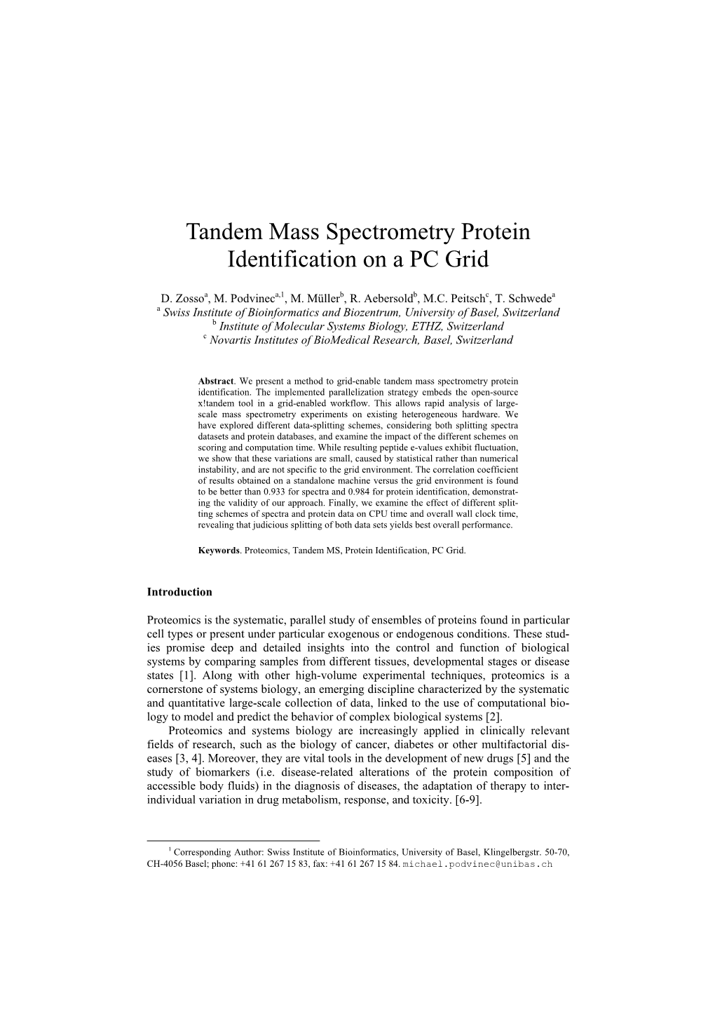 Tandem Mass Spectrometry Protein Identification on a PC Grid