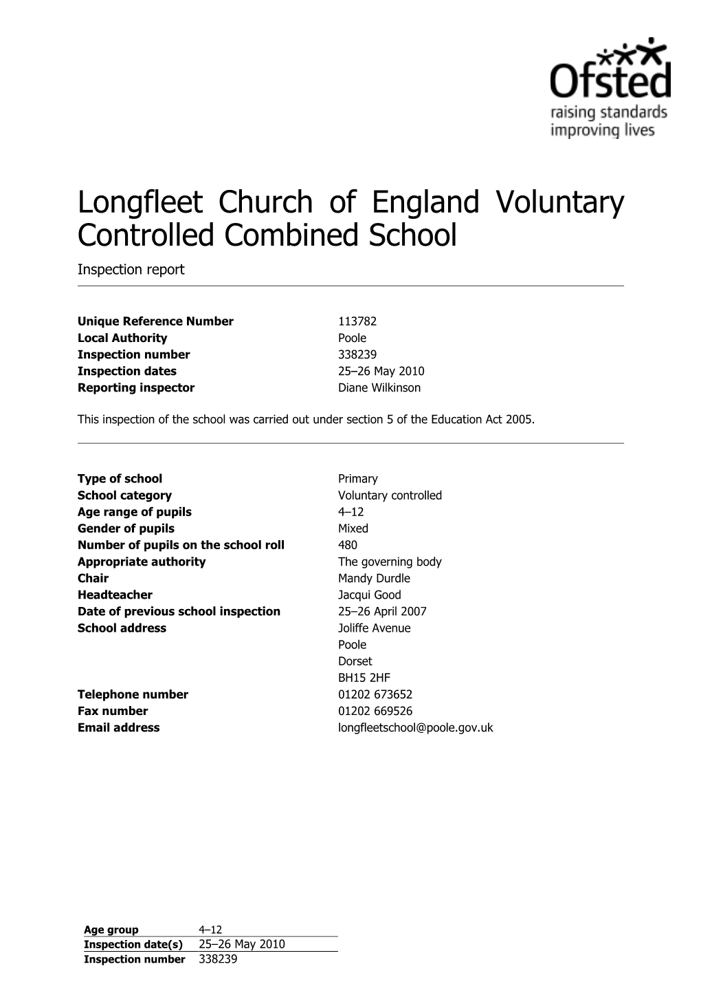 Longfleet Church of England Voluntary Controlled Combined School, 25–26 May 2010 2 of 14