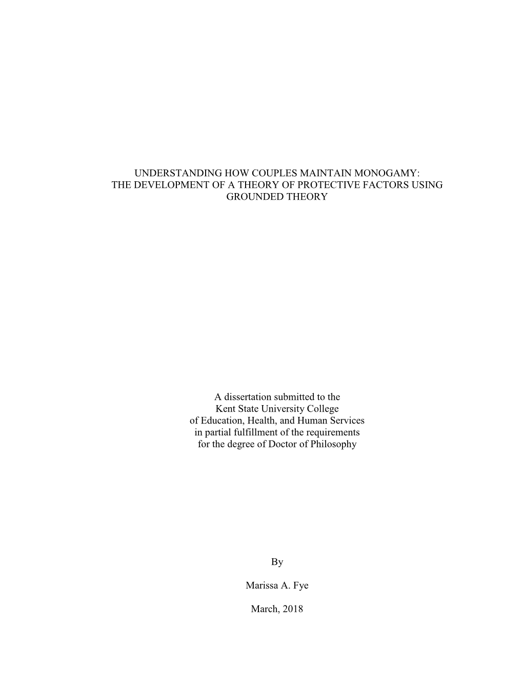 Understanding How Couples Maintain Monogamy: the Development of a Theory of Protective Factors Using Grounded Theory