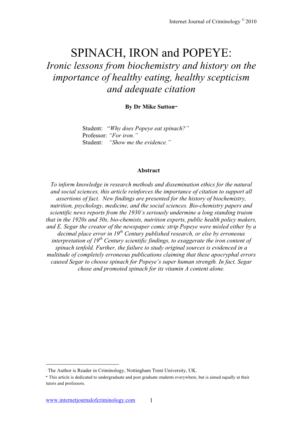 SPINACH, IRON and POPEYE: Ironic Lessons from Biochemistry and History on the Importance of Healthy Eating, Healthy Scepticism and Adequate Citation