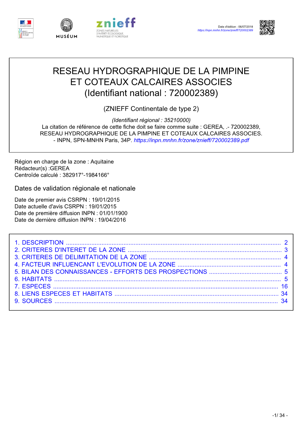 RESEAU HYDROGRAPHIQUE DE LA PIMPINE ET COTEAUX CALCAIRES ASSOCIES (Identifiant National : 720002389)