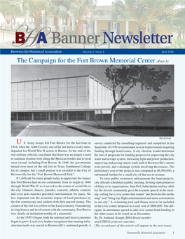 The Campaign for the Fort Brown Memorial Center (Part 1)
