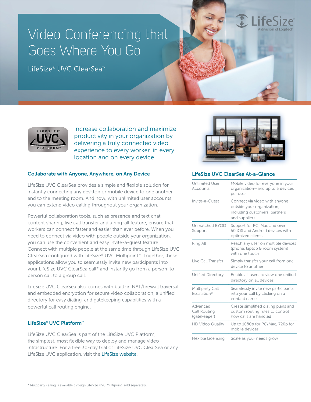 Video Conferencing That Goes Where You Go