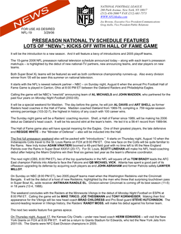 PRESEASON NATIONAL TV SCHEDULE FEATURES LOTS of “News”; KICKS OFF with HALL of FAME GAME