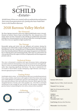 2018 Barossa Valley Merlot the Vineyard the Three Springs Vineyard Is Where the Original Schild Family Estate Is Located