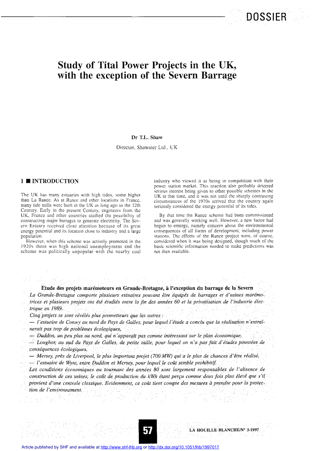 Study of Tital Power Projects in the UK, with the Exception of the Severn Barrage