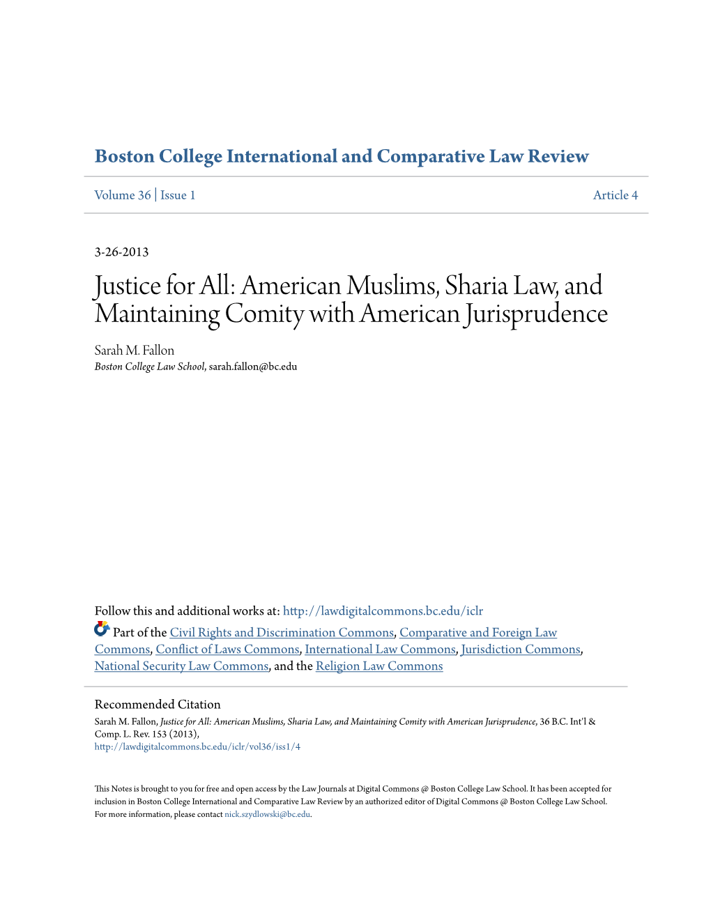 American Muslims, Sharia Law, and Maintaining Comity with American Jurisprudence Sarah M