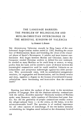 The Language Barrier: the Problem of Bilingualism and Muslim-Christian Interchange in the Medieval Ki Ngdom of Valencia