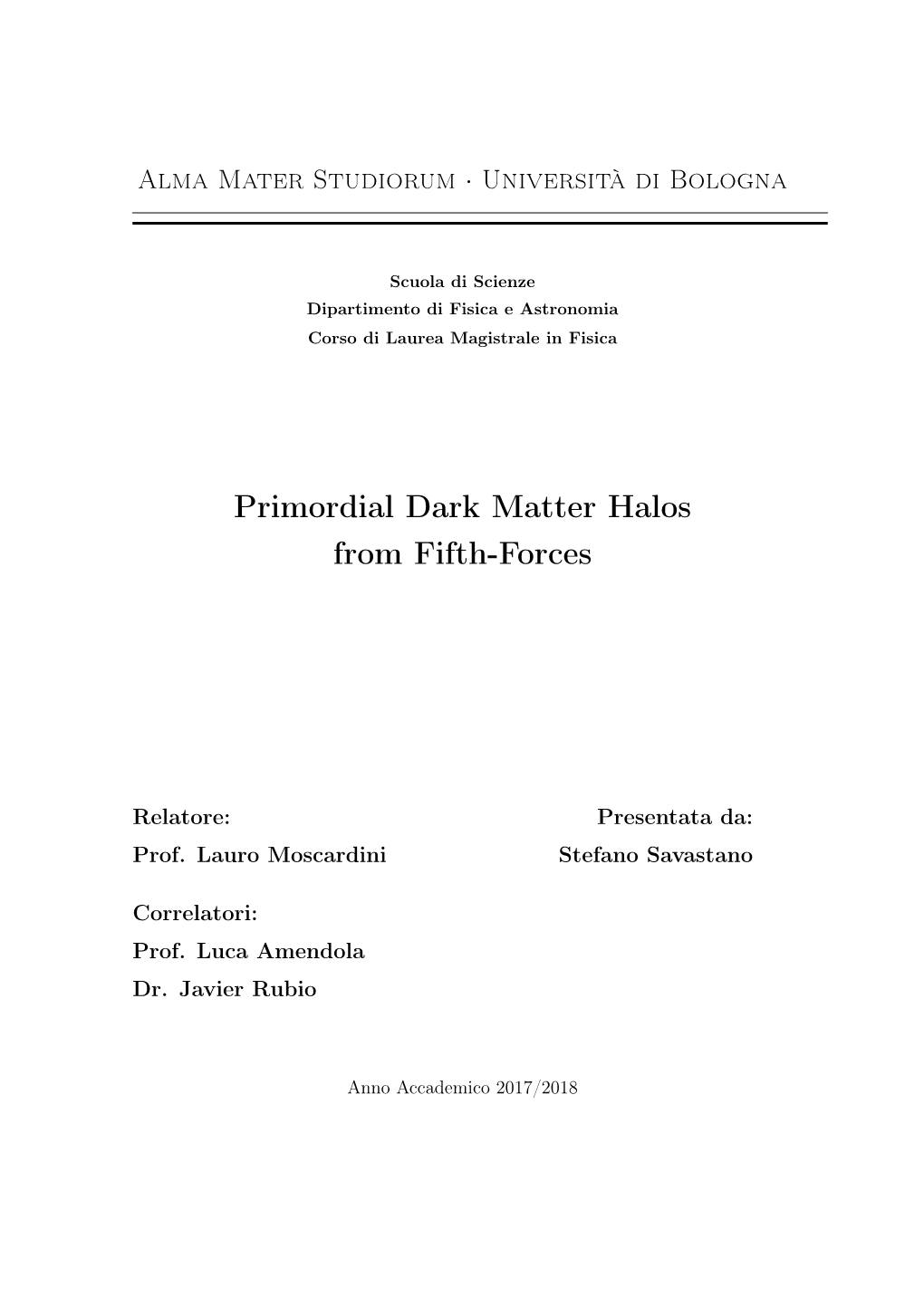 Primordial Dark Matter Halos from Fifth-Forces