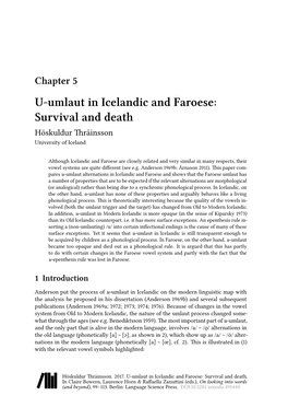 U-Umlaut in Icelandic and Faroese: Survival and Death Höskuldur Thráinsson University of Iceland
