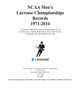 NCAA Men's Lacrosse Championships Records 1971-2014