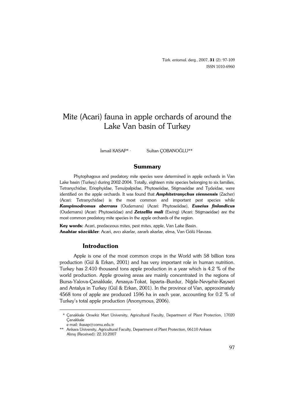 Mite (Acari) Fauna in Apple Orchards of Around the Lake Van Basin of Turkey