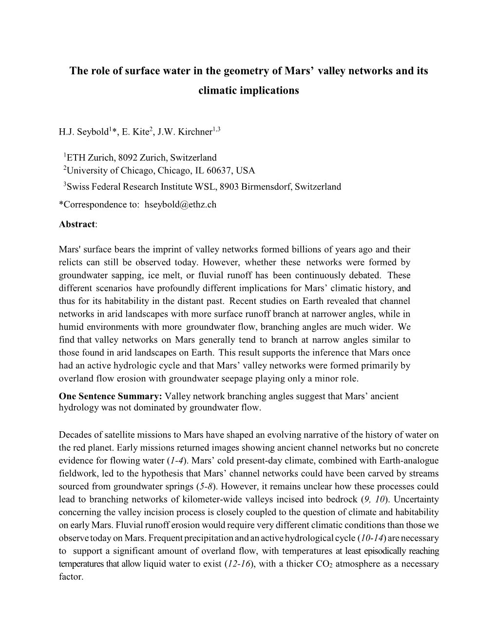 The Role of Surface Water in the Geometry of Mars' Valley Networks