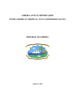 Liberia Annual Report (2019) Inter-American Tropical Tuna Commission (Iattc)