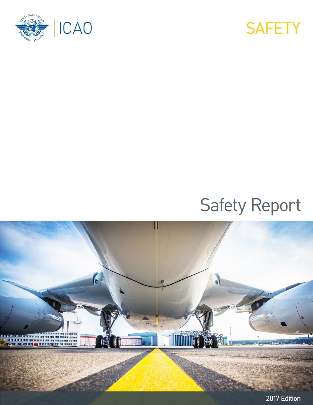 ICAO Safety Report 2017 Edition