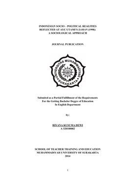 INDONESIAN SOCIO – POLITICAL REALITIES REFLECTED at AYU UTAMI's SAMAN (1998): a SOCIOLOGICAL APPROACH JOURNAL PUBLICATION Su