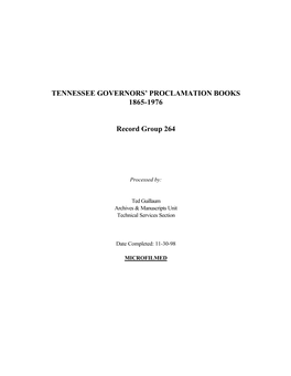 TENNESSEE GOVERNORS' PROCLAMATION BOOKS 1865-1976 Record Group