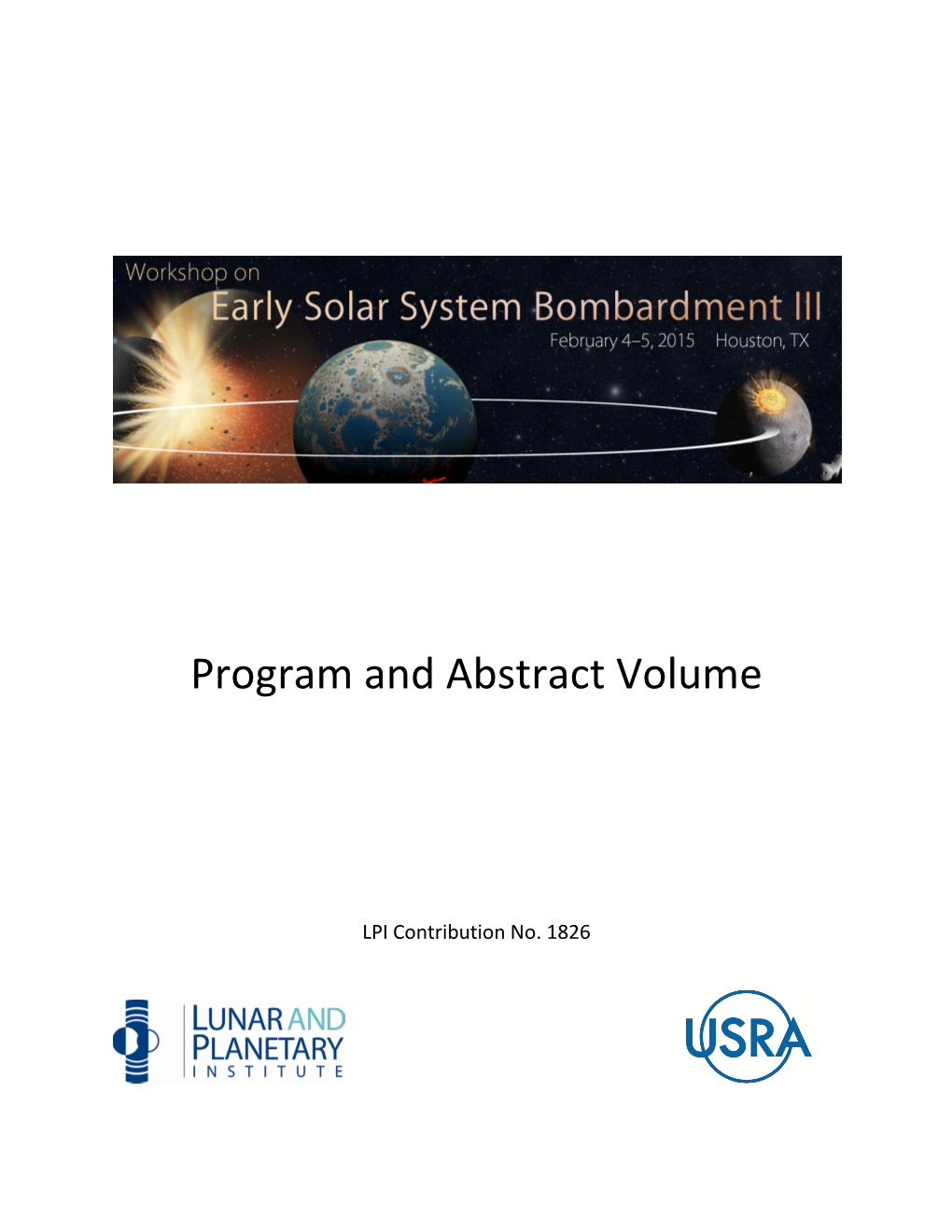 Workshop on Early Solar System Impact Bombardment III :[B