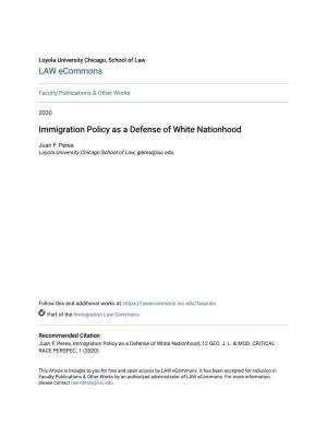 Immigration Policy As a Defense of White Nationhood
