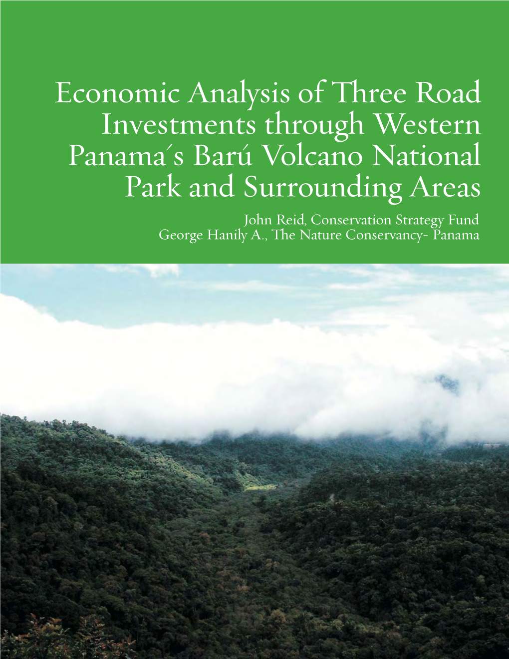 Economic Analysis of Three Road Investments Through Western