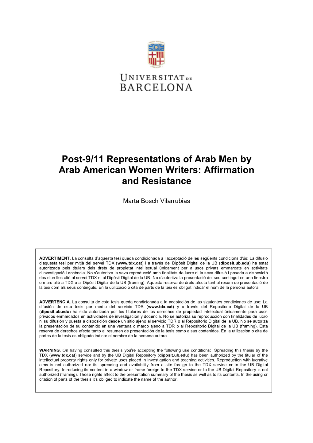 Post-9/11 Representations of Arab Men by Arab American Women Writers: Affirmation and Resistance