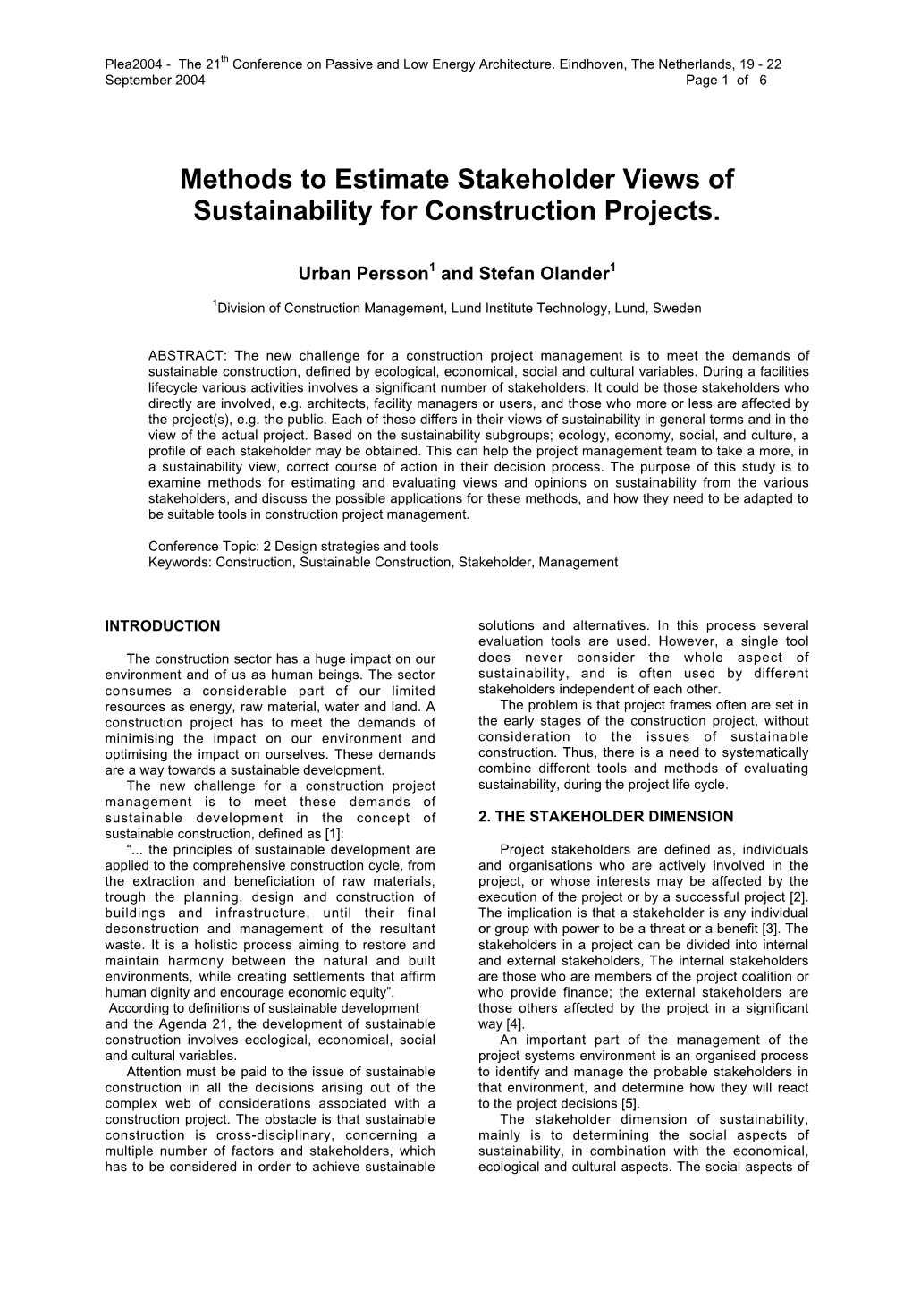 Methods to Estimate Stakeholder Views of Sustainability for Construction Projects