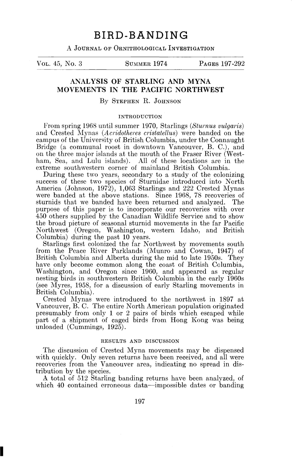 ANALYSIS of STARLING and MYNA MOVEMENTS in the PACIFIC NORTHWEST by STEPHEN R