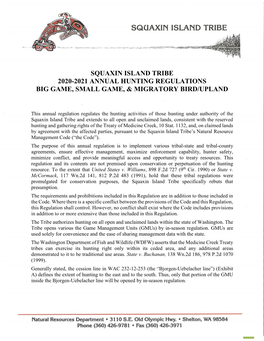 Squaxin Island Tribe 2020-2021 Annual Hunting Regulations Big Game, Small Game, & Migratory Bird/Upland