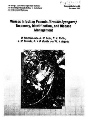 Viruses Infecting Peanuts (Arachishypogaea). Taxonomy, Identification, and Disease Management
