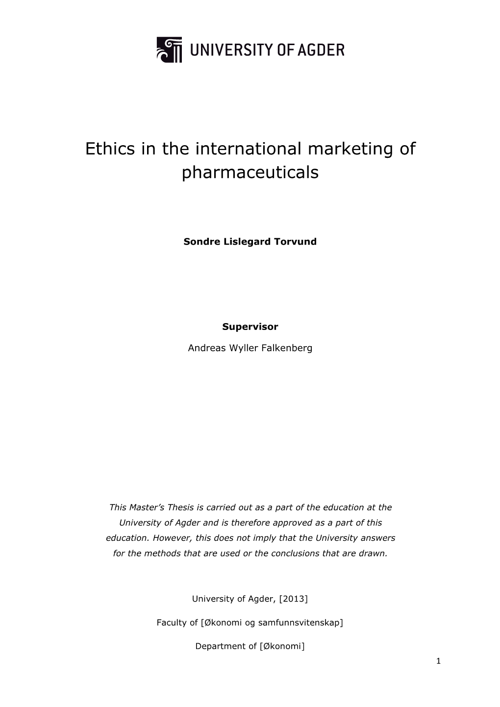 Ethics in the International Marketing of Pharmaceuticals