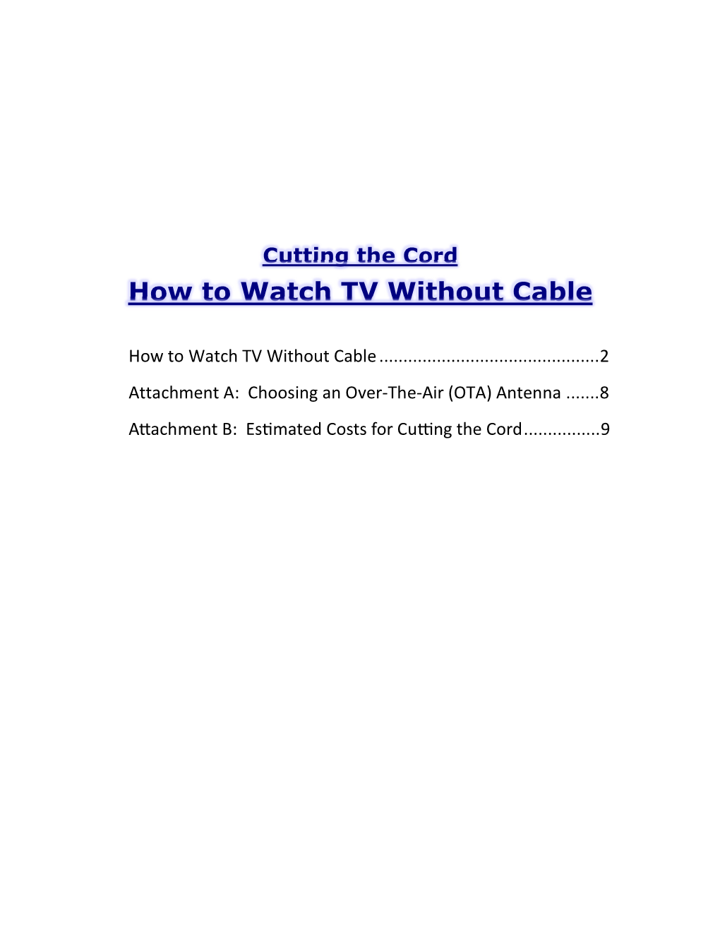 How to Watch TV Without Cable