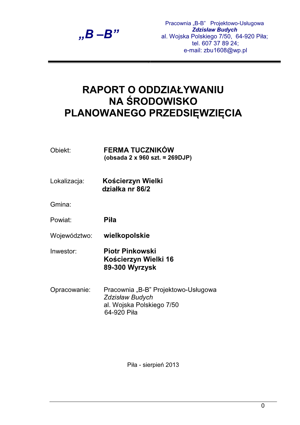 „B-B” Projektowo-Usługowa Zdzisław Budych „B –B” Al