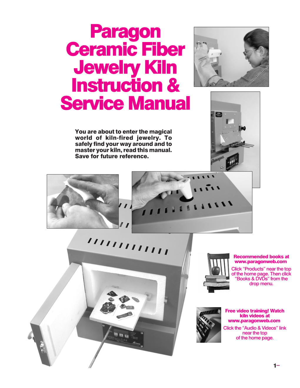 Paragon Ceramic Fiber Jewelry Kiln Instruction & Service Manual