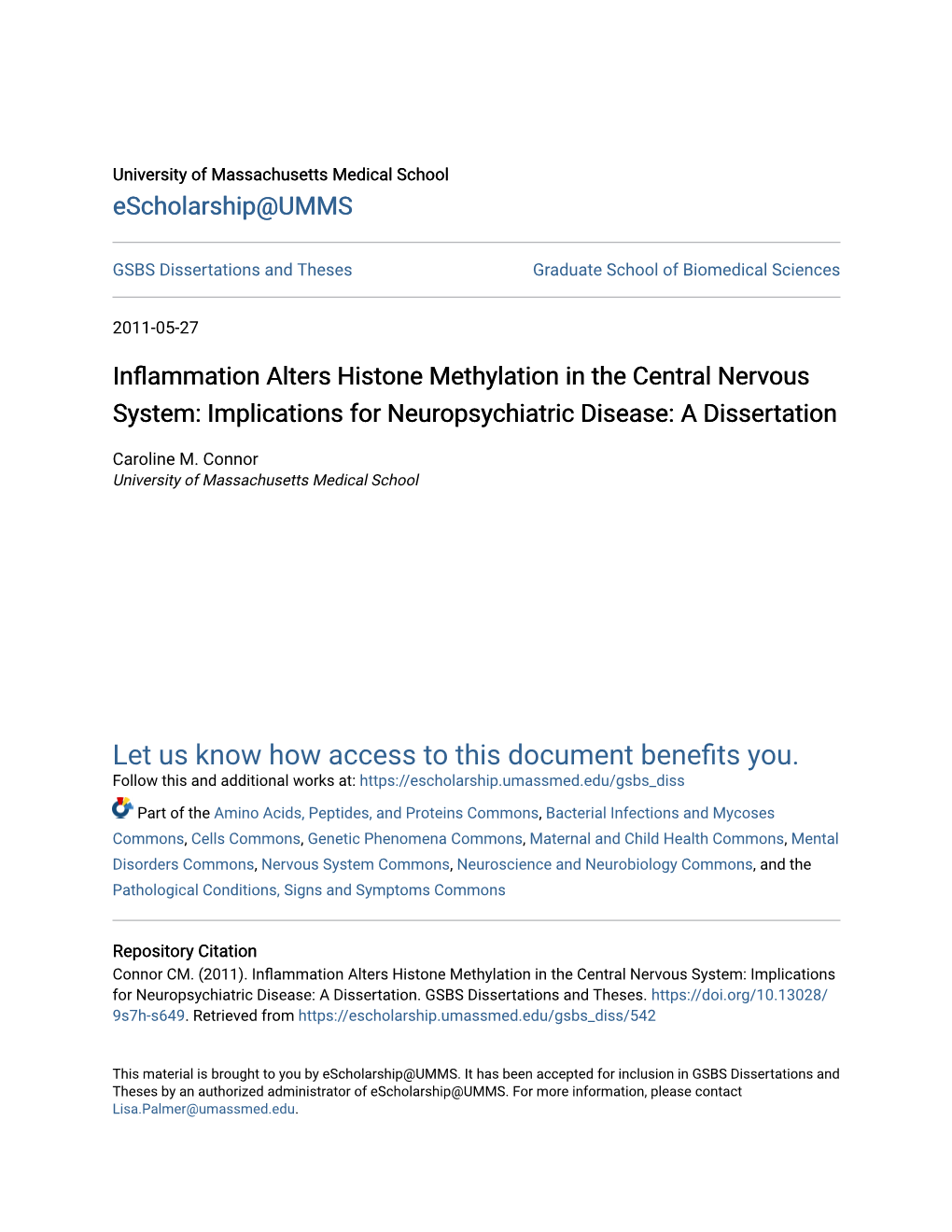 Inflammation Alters Histone Methylation in the Central Nervous System: Implications for Neuropsychiatric Disease: a Dissertation