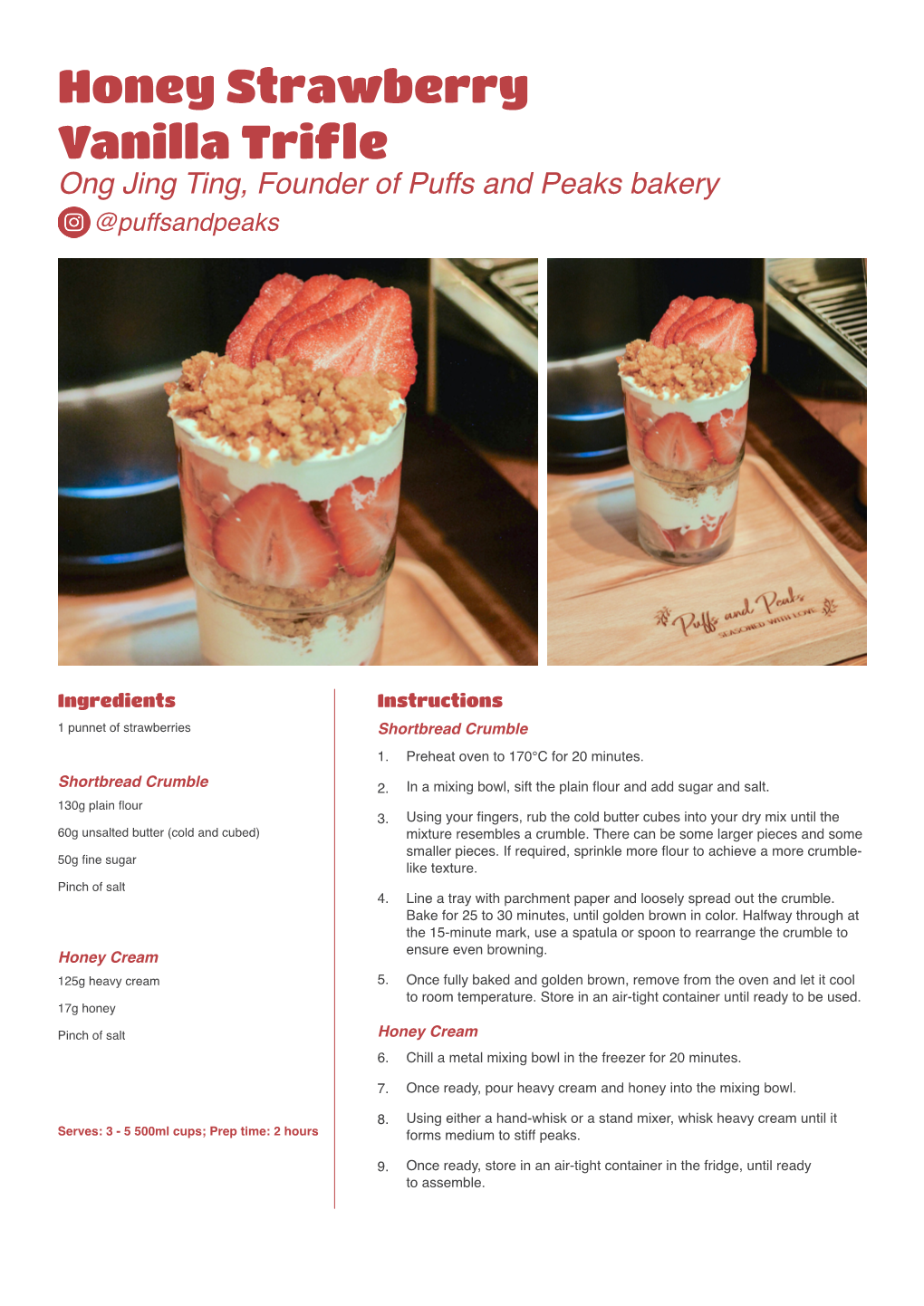 Honey Strawberry Vanilla Trifle Ong Jing Ting, Founder of Puffs and Peaks Bakery @Puffsandpeaks