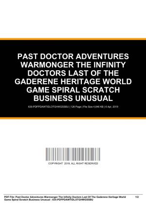 Past Doctor Adventures Warmonger the Infinity Doctors Last of the Gaderene Heritage World Game Spiral Scratch Business Unusual
