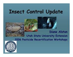 Insect Control Update