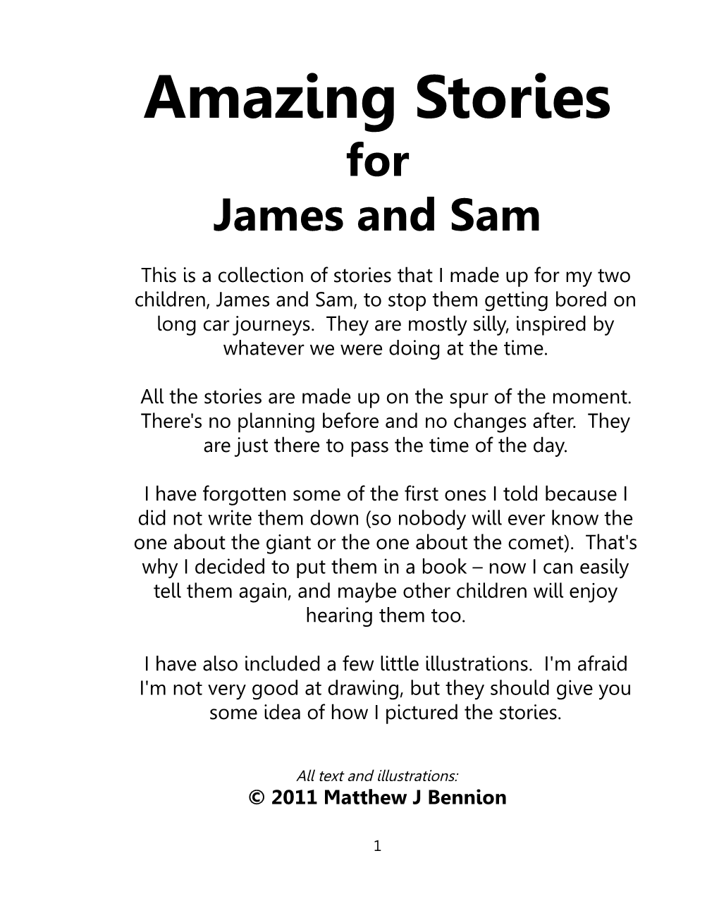 Amazing Stories for James and Sam