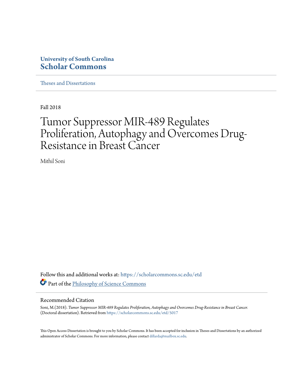 Tumor Suppressor MIR-489 Regulates Proliferation, Autophagy and Overcomes Drug- Resistance in Breast Cancer Mithil Soni