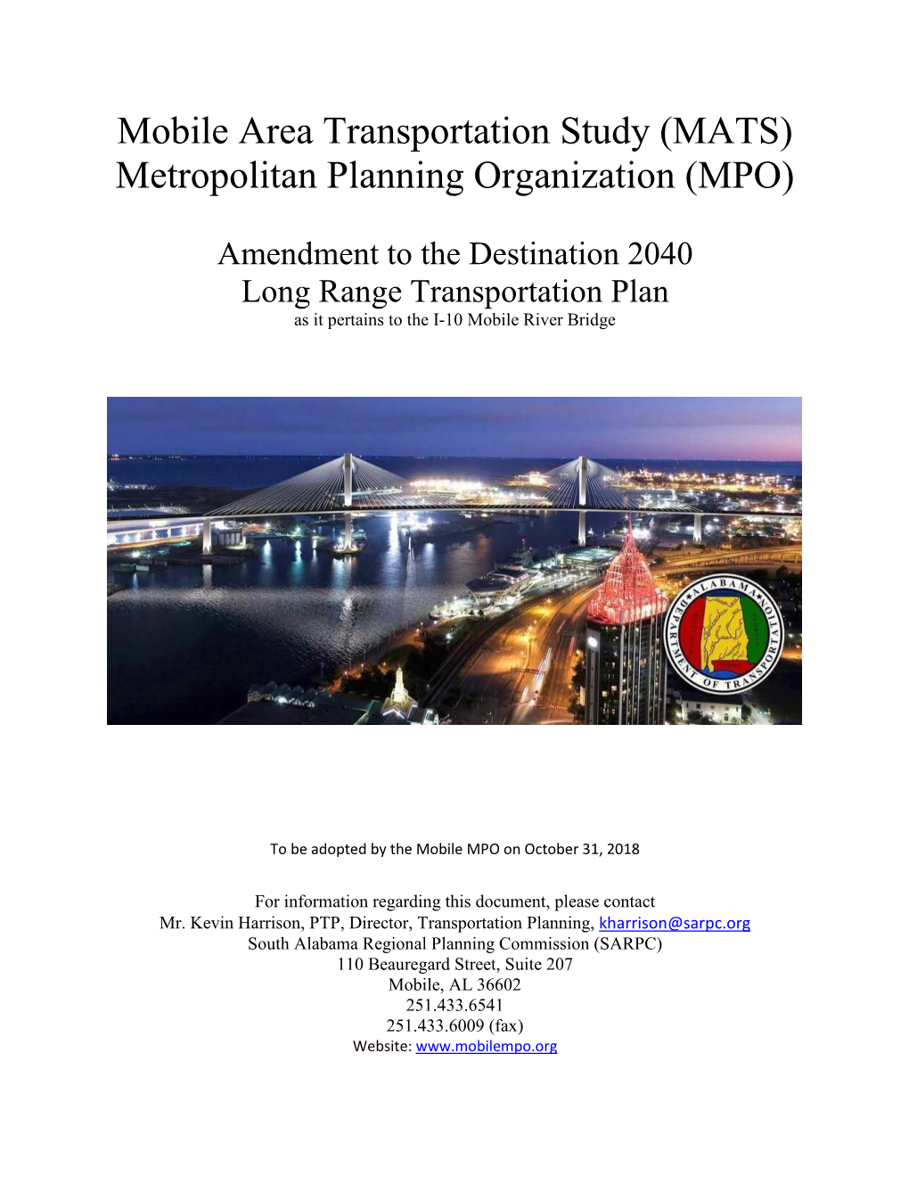 Mobile Area Transportation Study (MATS) Metropolitan Planning Organization (MPO)