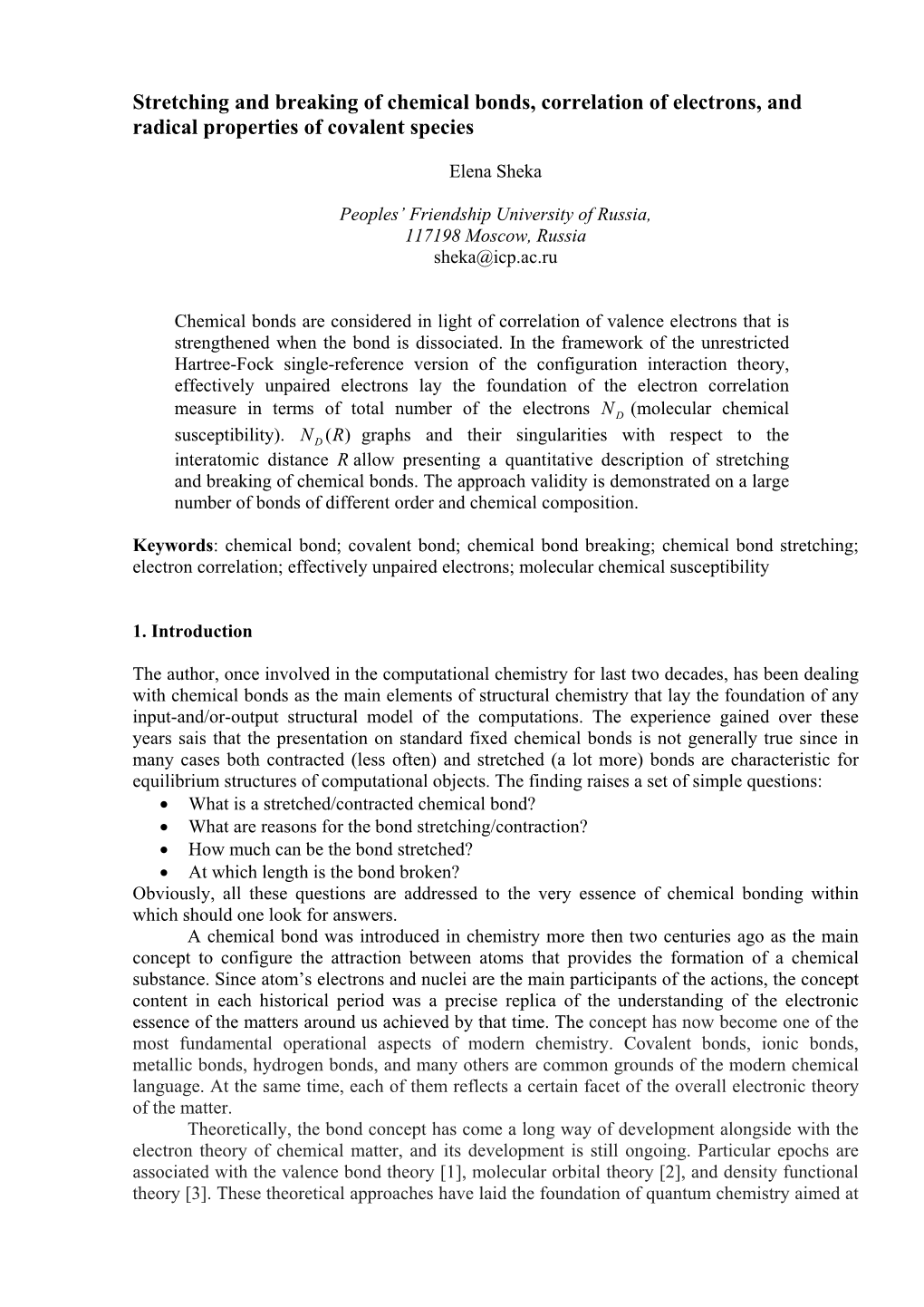 Stretching and Breaking of Chemical Bonds, Correlation of Electrons, and Radical Properties of Covalent Species