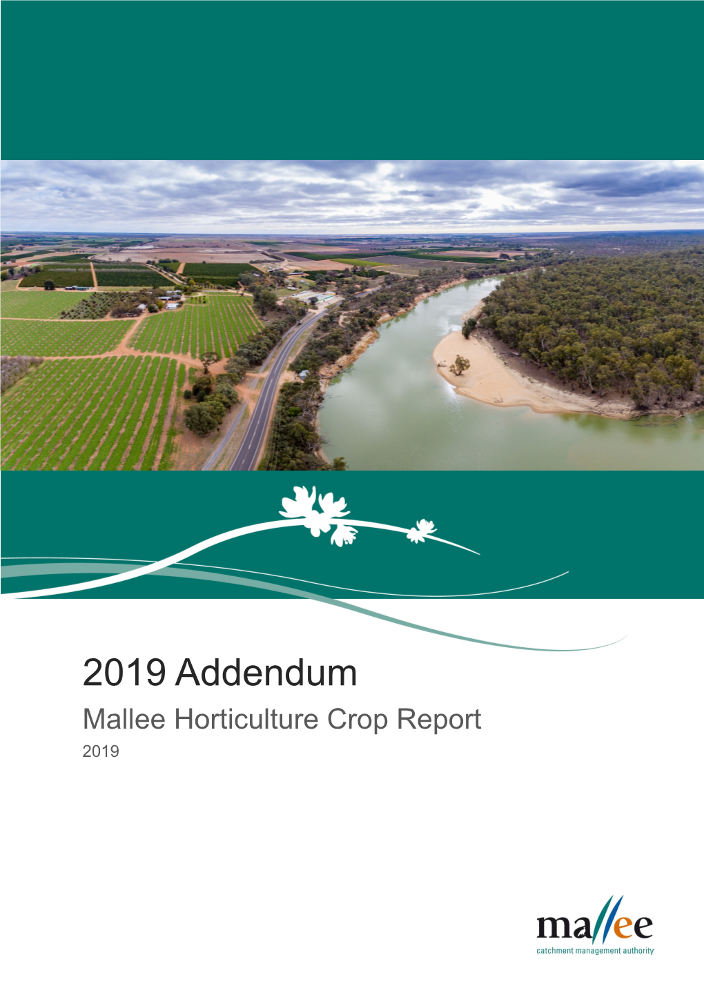 Mallee Crop Report 2019 (Addendum)