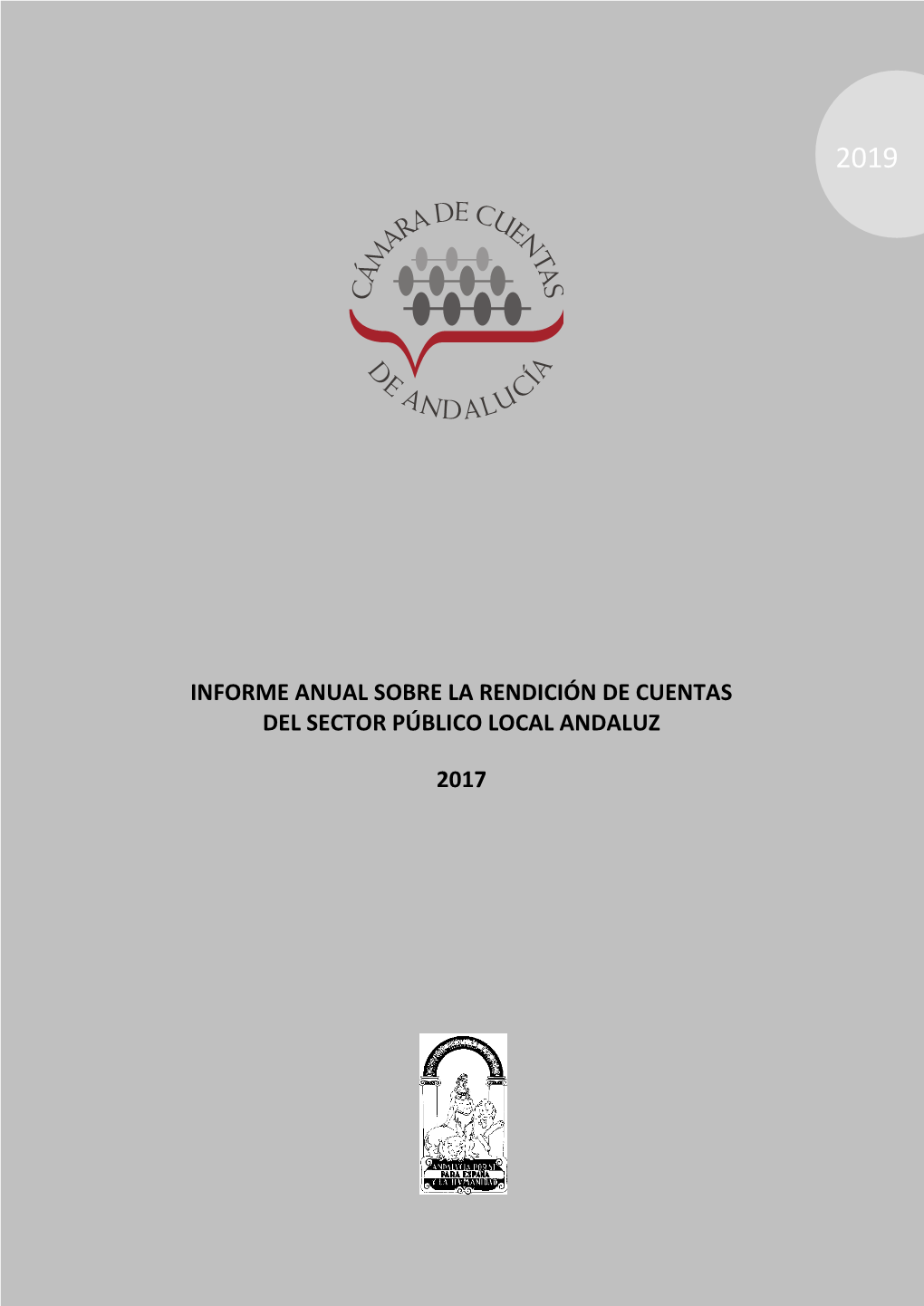 Informe Anual Sobre La Rendición De Cuentas Del Sector Público Local Andaluz