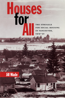 The Struggle for Social Housing in Vancouver, 1919-50